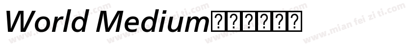 World Medium字体转换
